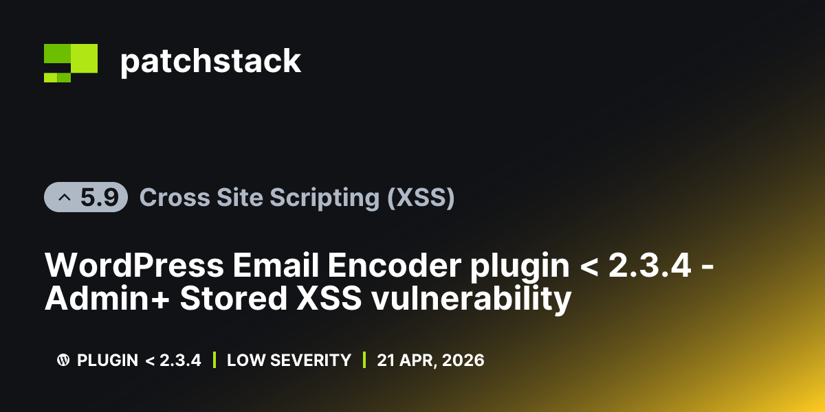 Cross Site Scripting (XSS) in WordPress Email Encoder Bundle Plugin ...
