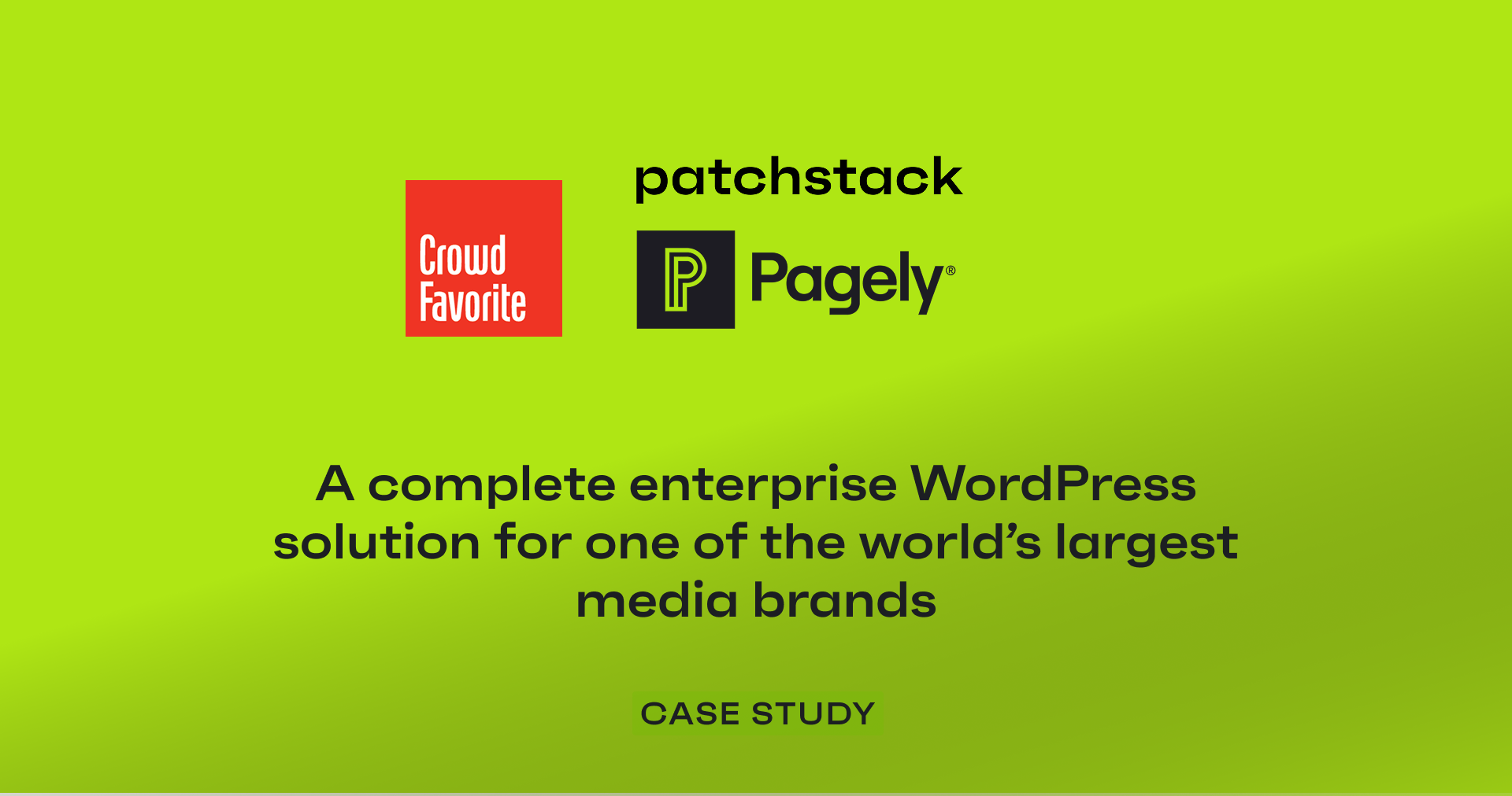 case study with patchstack, crowd favorite, and pagely for enterprise wordpress platforms and security