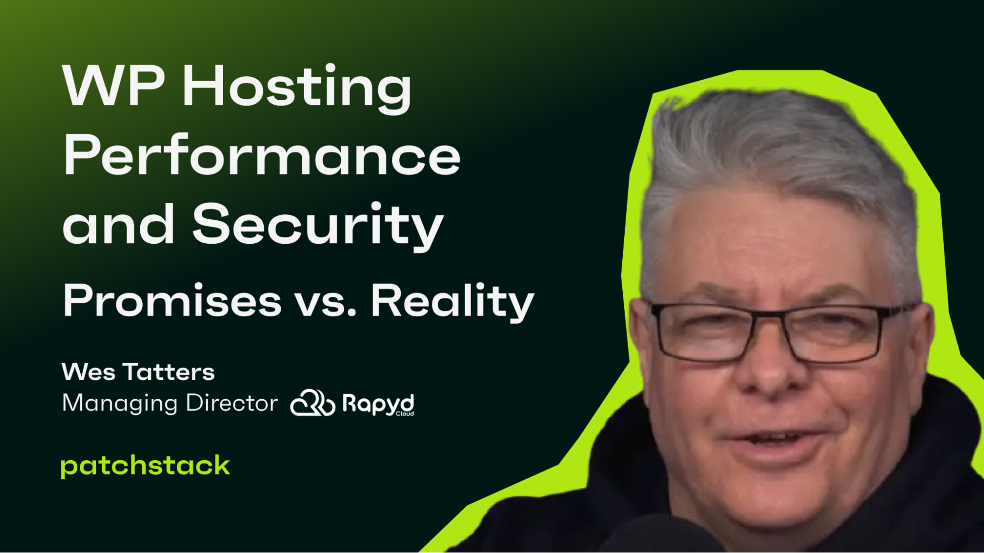 wes tatters from rapyd cloud webinar with patchstack
